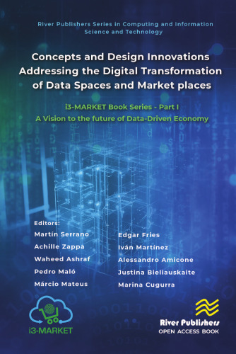 Concepts and Design Innovations addressing the Digital Transformation of Data Spaces and Marketplaces