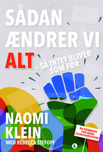 Sådan ændrer vi alt: så intet bliver som før