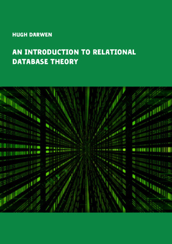 An Introduction to Relational Database Theory