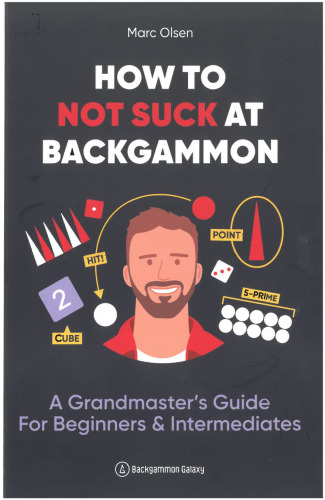 How To Not Suck At Backgammon