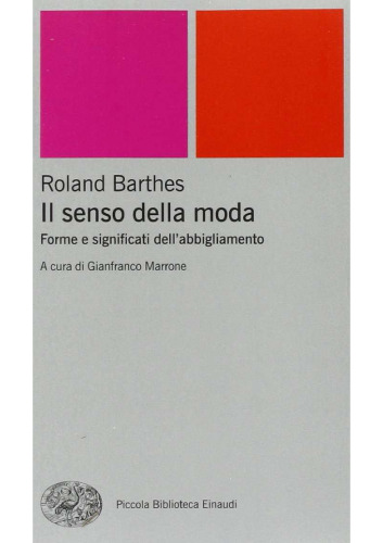 Il senso della moda: forme e significati dell'abbigliamento