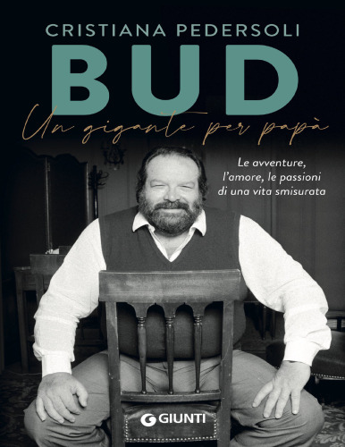 Bud. Un gigante di papà