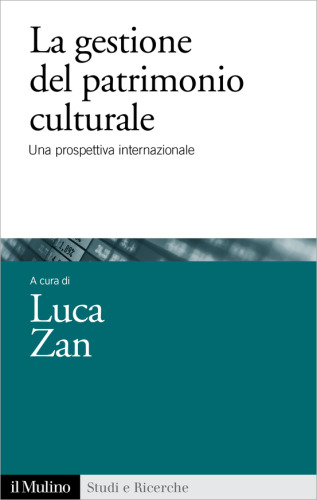 La gestione del patrimonio culturale. Una prospettiva internazionale