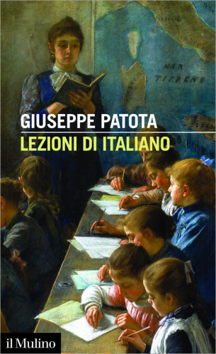 Lezioni di italiano. Conoscere e usare bene la nostra lingua