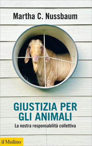 Giustizia per gli animali. La nostra responsabilità collettiva