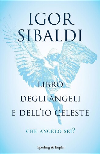 Libro degli angeli e dell'Io celeste