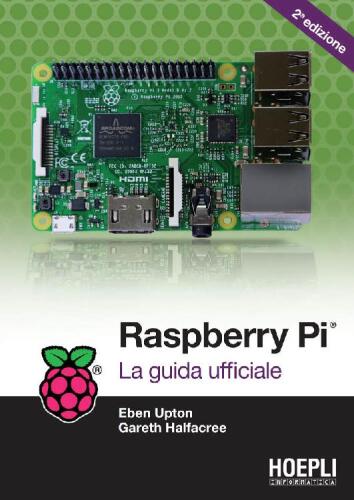 Rasperry PI: La guida ufficiale