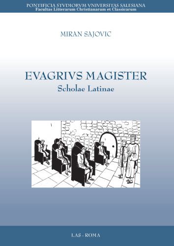 Evagrius magister. Scholae Latinae