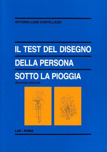 Il test del disegno della persona sotto la pioggia
