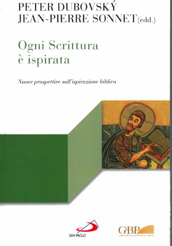 Ogni scrittura è ispirata. Nuove prospettive sull'ispirazione biblica