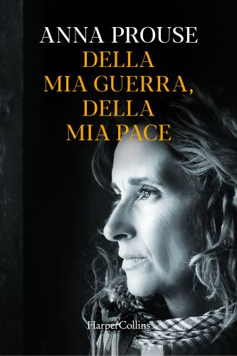 Della mia guerra, della mia pace