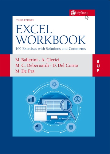 Excel Workbook: 160 Exercises with Solutions and Comments