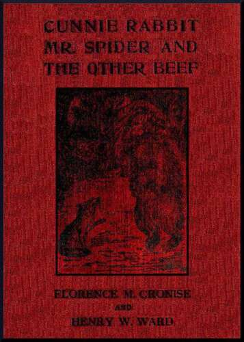 Cunnie Rabbit, Mr. Spider and the Other Beef