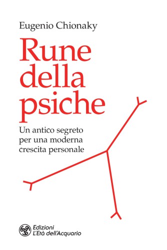 Rune della psiche: Un antico segreto per una moderna crescita personale