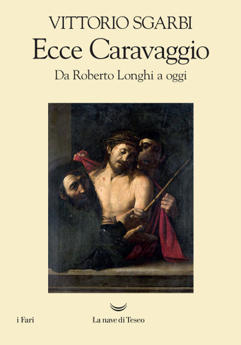 Ecce Caravaggio