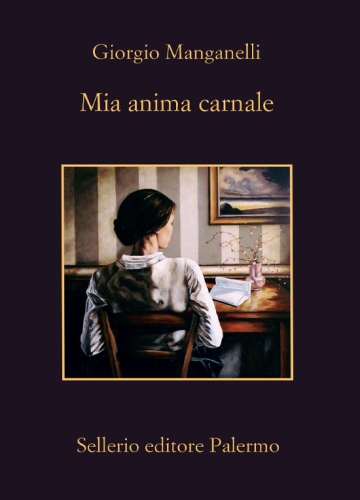 Mia anima carnale. Lettere a Ebe