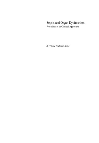 Sepsis and Organ Dysfunction: From Basics to Clinical Approach