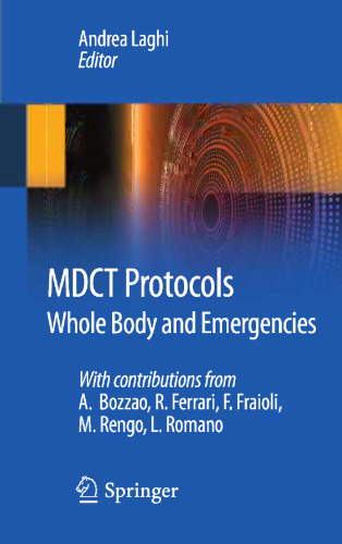 MDCT Protocols: Whole Body and Emergencies