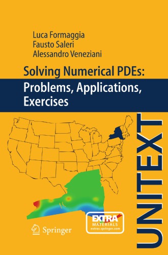 Solving Numerical Pdes: Problems, Applications, Exercises