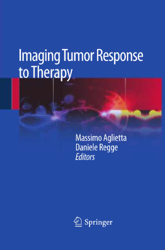Imaging Tumor Response to Therapy