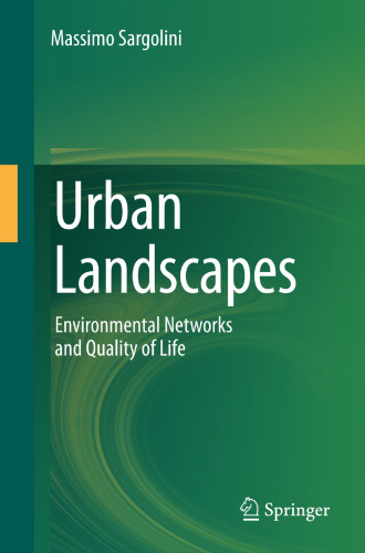 Urban Landscapes: Environmental Networks and Quality of Life