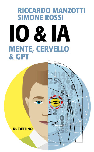 Io & Ia. Mente, Cervello e GPT