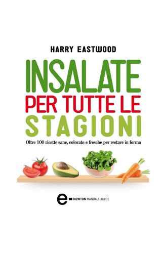 Insalate per tutte le stagioni