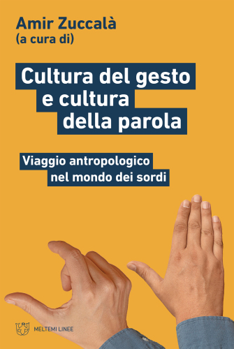 Cultura del gesto e cultura della parola