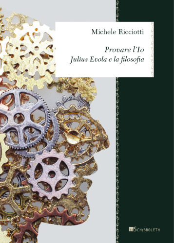 Provare l'io. Julius Evola e la filosofia