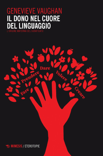 Il dono nel cuore del linguaggio. L'origine materna del significato