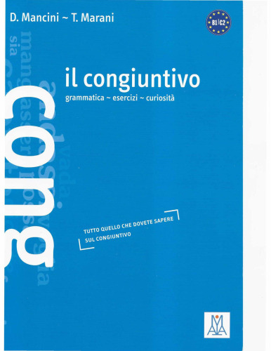 Il congiuntivo: grammatica, esercizi, curiosità