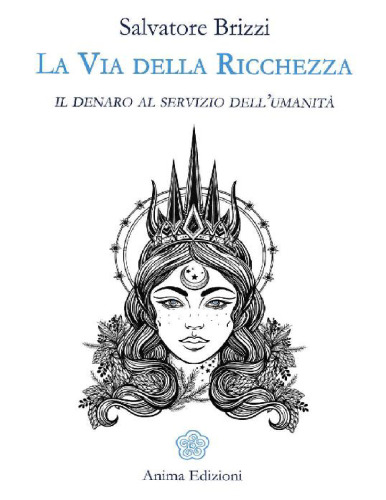 La Via della Ricchezza