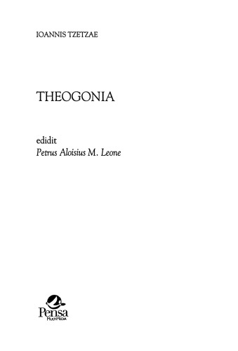 Ioannis Tzetzae Theogonia