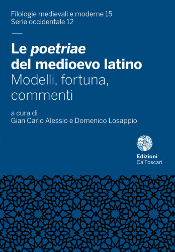 Le poetriae del medioevo latino  Modelli, fortuna, commenti