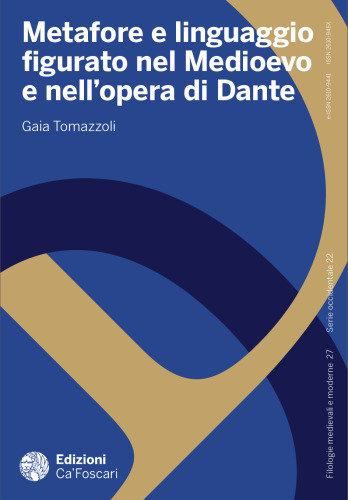 Metafore e linguaggio figurato nel Medioevo e nell’opera di Dante