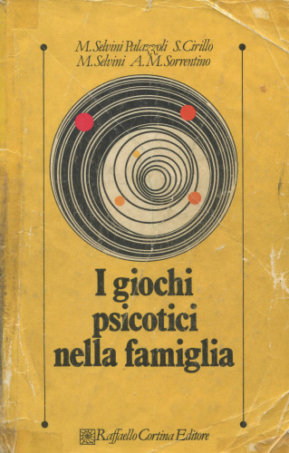 I giochi psicotici nella famiglia