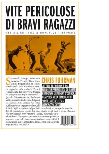 Vite pericolose di bravi ragazzi