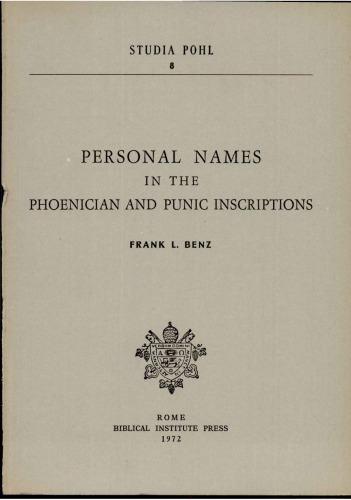 Personal Names in the Phoenician and Punic Inscriptions