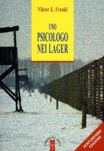 Uno psicologo nei lager