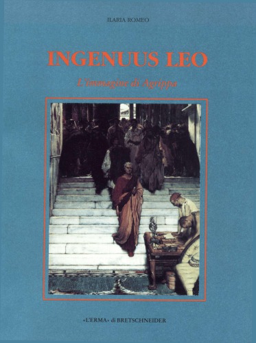 Ingenuus leo: l’immagine di Agrippa