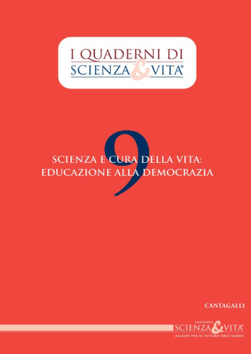 Scienza e cura della vita: educazione alla democrazia