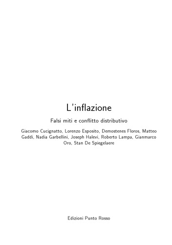 L'inflazione. Falsi miti e conflitto distributivo
