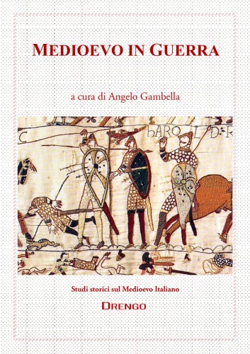 Medioevo in guerra