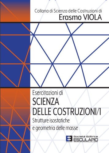 Esercitazioni di scienza delle costruzioni