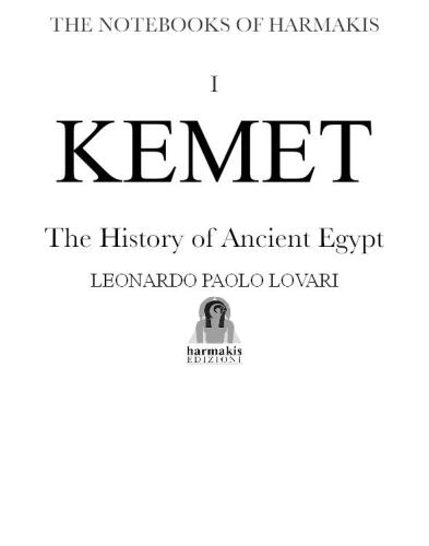 Kemet: The History of Ancient Egypt