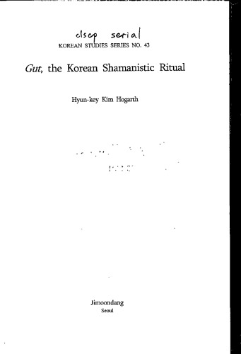 Gut, the Korean shamanistic ritual