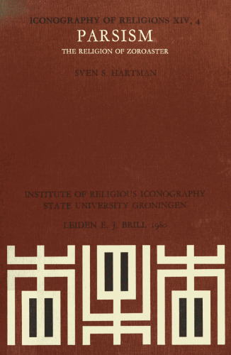 Parsism: The religion of Zoroaster