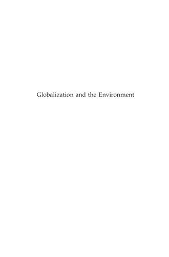 Globalization And the Environment (Studies in Critical Social Sciences) (Studies in Critical Social Sciences, 5)
