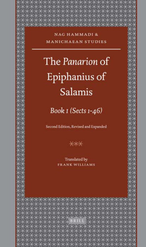 The Panarion of Epihanius of Salamis: Books I-III