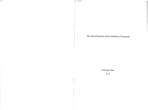 The Encyclopedia of the Medieval Chronicle